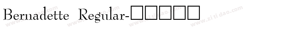 Bernadette Regular字体转换
